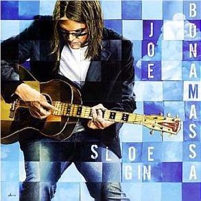 Sloe Gin, By: Bonamassa, Joe