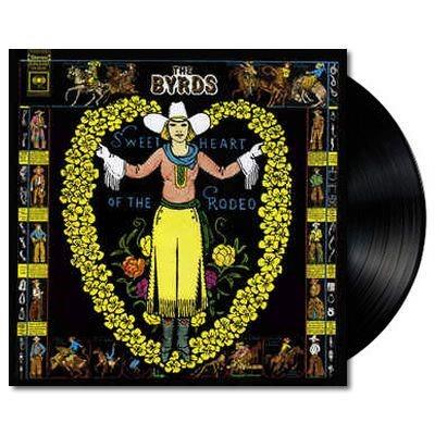 Sweetheart Of The Rodeo (Vinyl) - By: Byrds, The