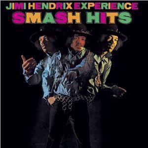 Smash Hits, By: Jimi Hendrix Experience