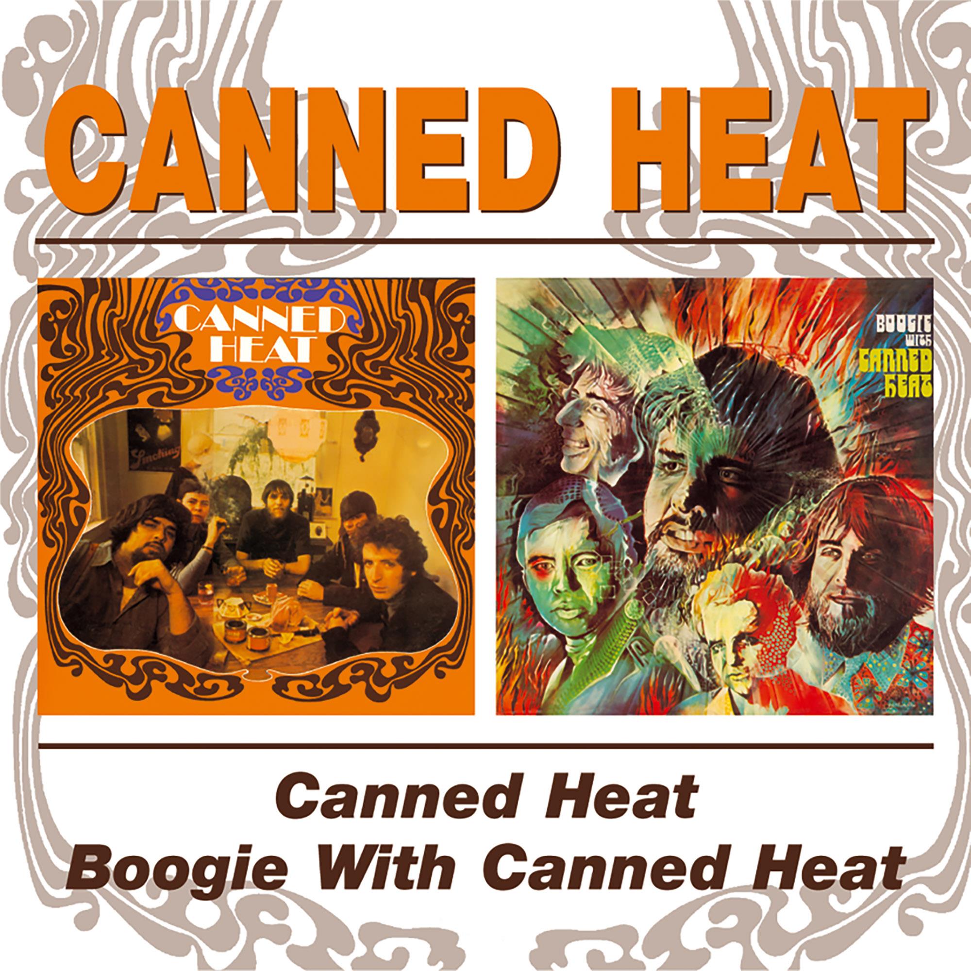 Canned Heat / Boogie With Canned Heat, By: Canned Heat