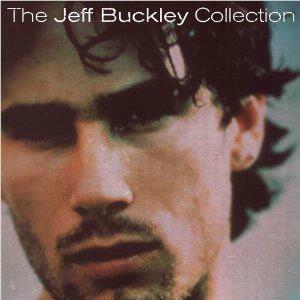 The Jeff Buckley Collection, By: Jeff Buckley