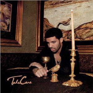 Take Care, By: Drake