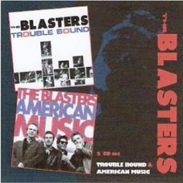 American Music / Trouble Bound 2cd, By: Blasters The (Dave Alvin)