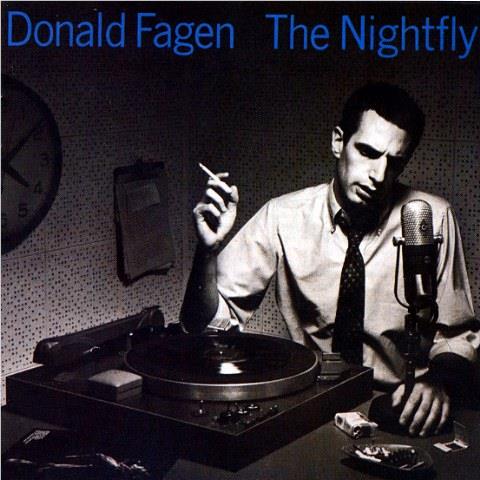 The Nightfly,  By: Donald Fagen