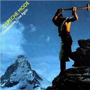 Construction Time Again, By: Depeche Mode