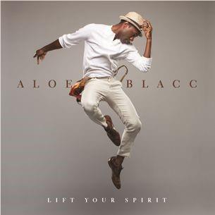 Lift Your Spirit, By: Blacc, Aloe