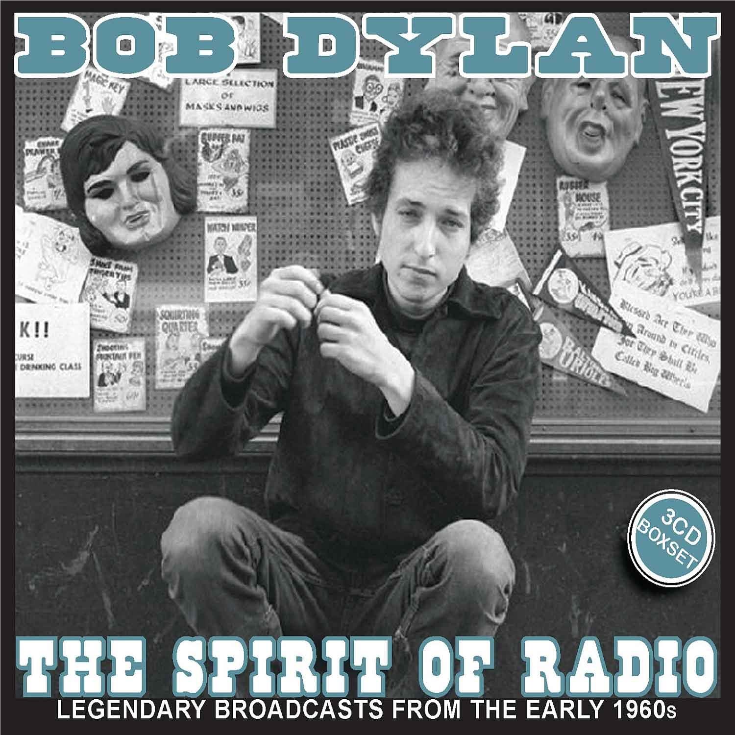 Spirit of Radio the 3cd Bob Dylan,  By: Bob Dylan