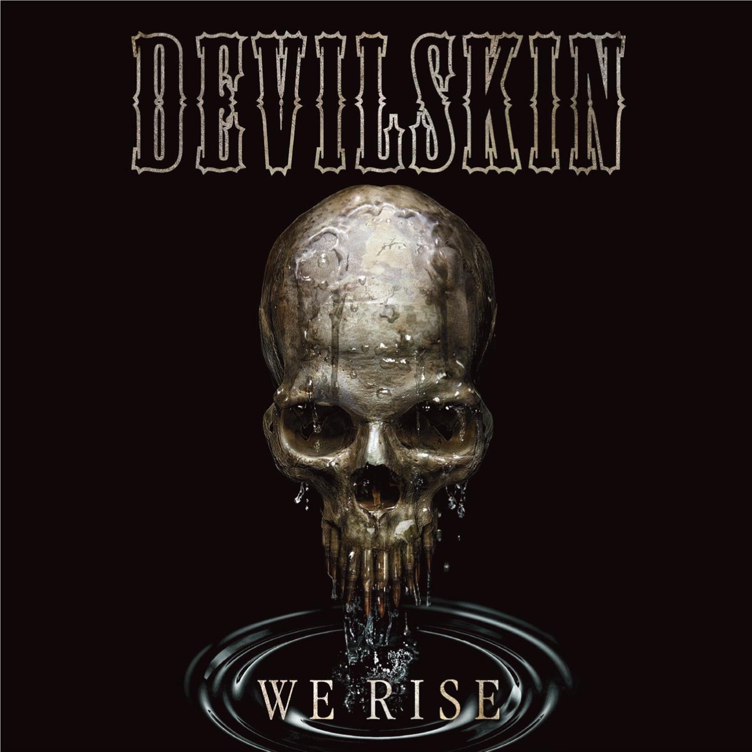 We Rise, By: Devilskin