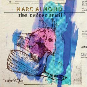 Velvet Trail, The, By: Almond Marc