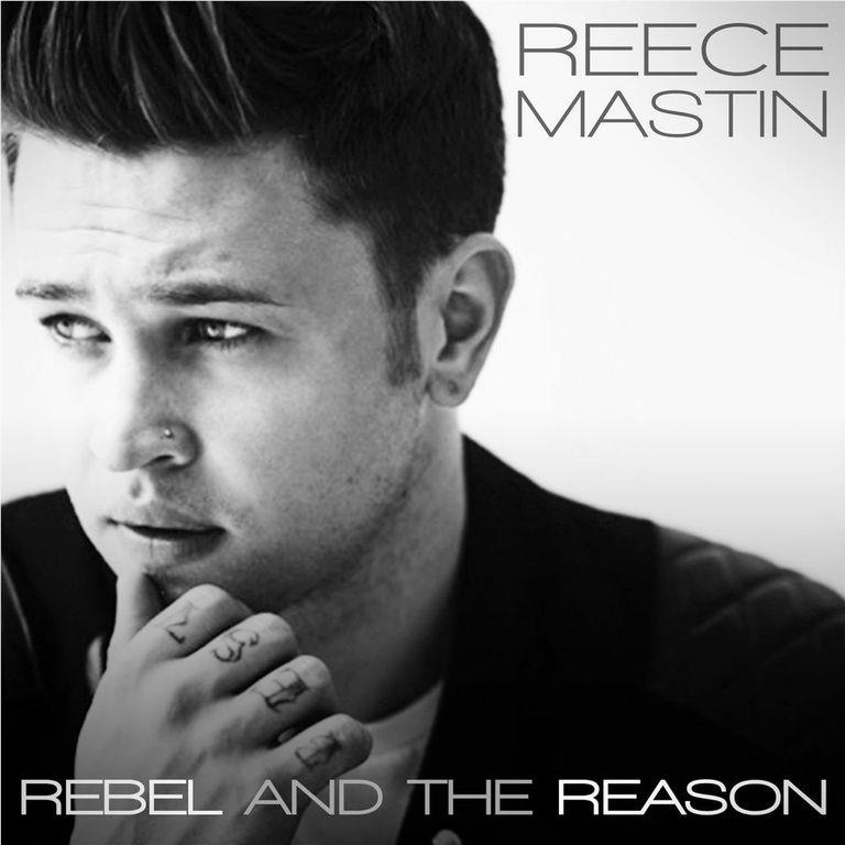 Rebel And The Reason Ep,  By: Mastin, Reece