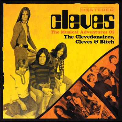 Musical Adventures of the Clevedonaires, Cleves & Bitch, By: Cleves, The