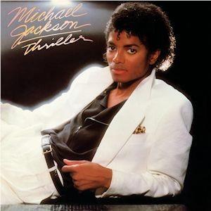 Thriller, By: Michael Jackson