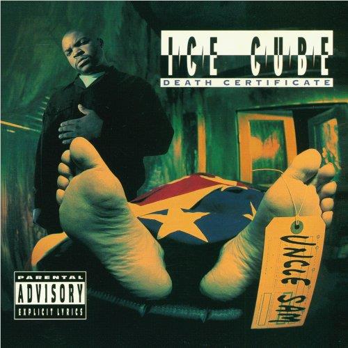 Death Certificate, By: Ice Cube