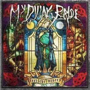 Feel The Misery, By: My Dying Bride