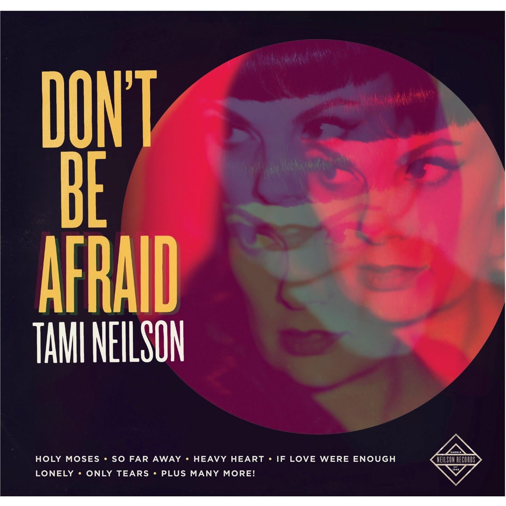 Don't Be Afraid, By: Neilson, Tami