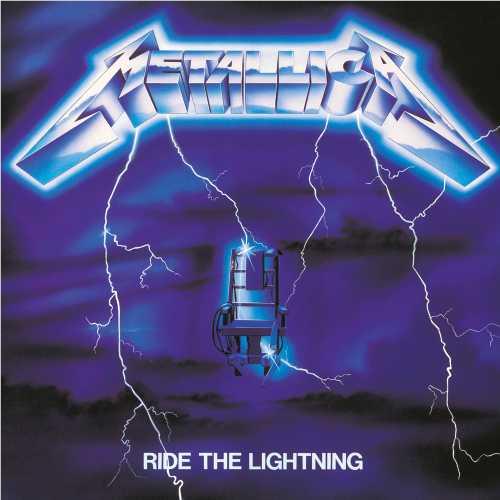 Ride The Lightning, By: Metallica