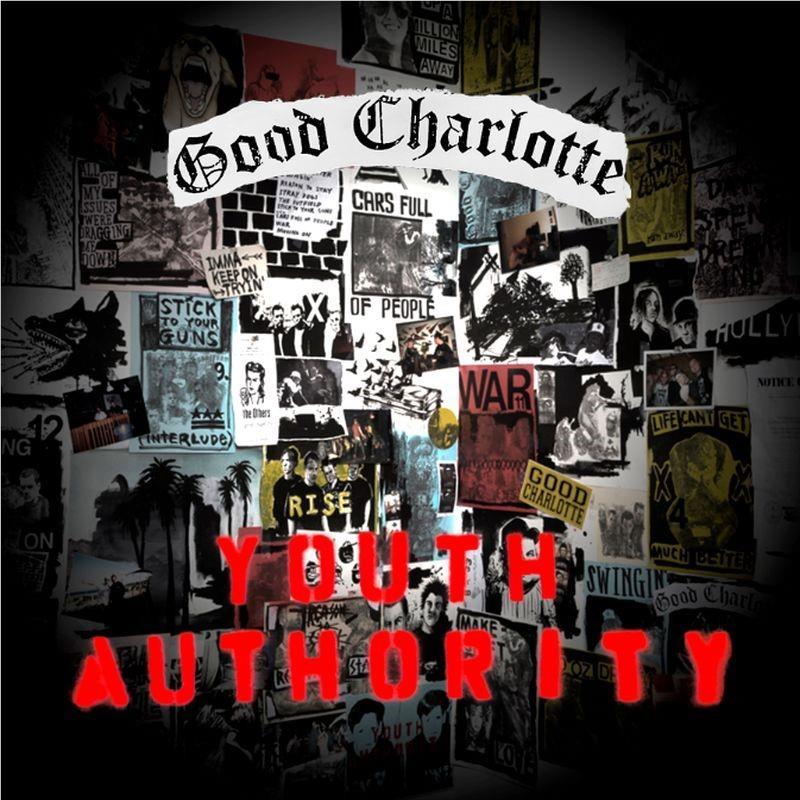 Youth Authority,  By: Good Charlotte
