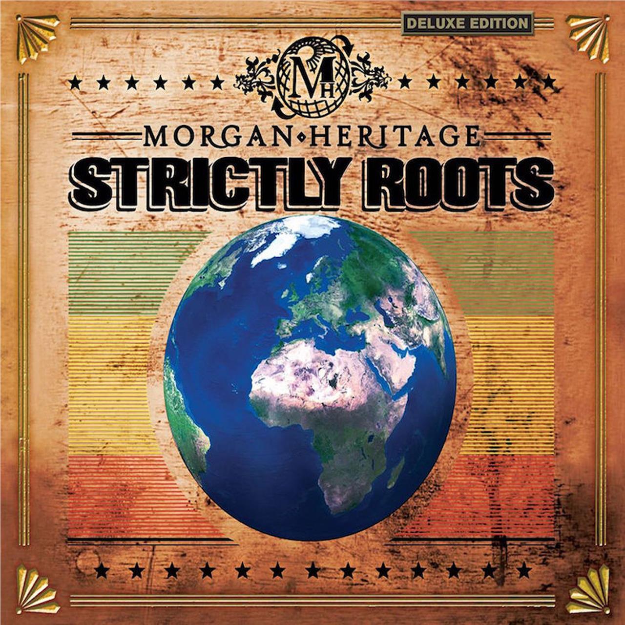 Strictly Roots: Deluxe Edition,  By: Morgan Heritage