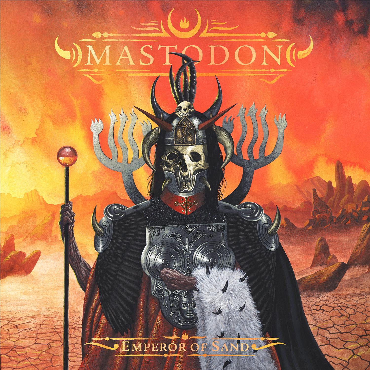 Emperor Of Sand,  By: Mastodon