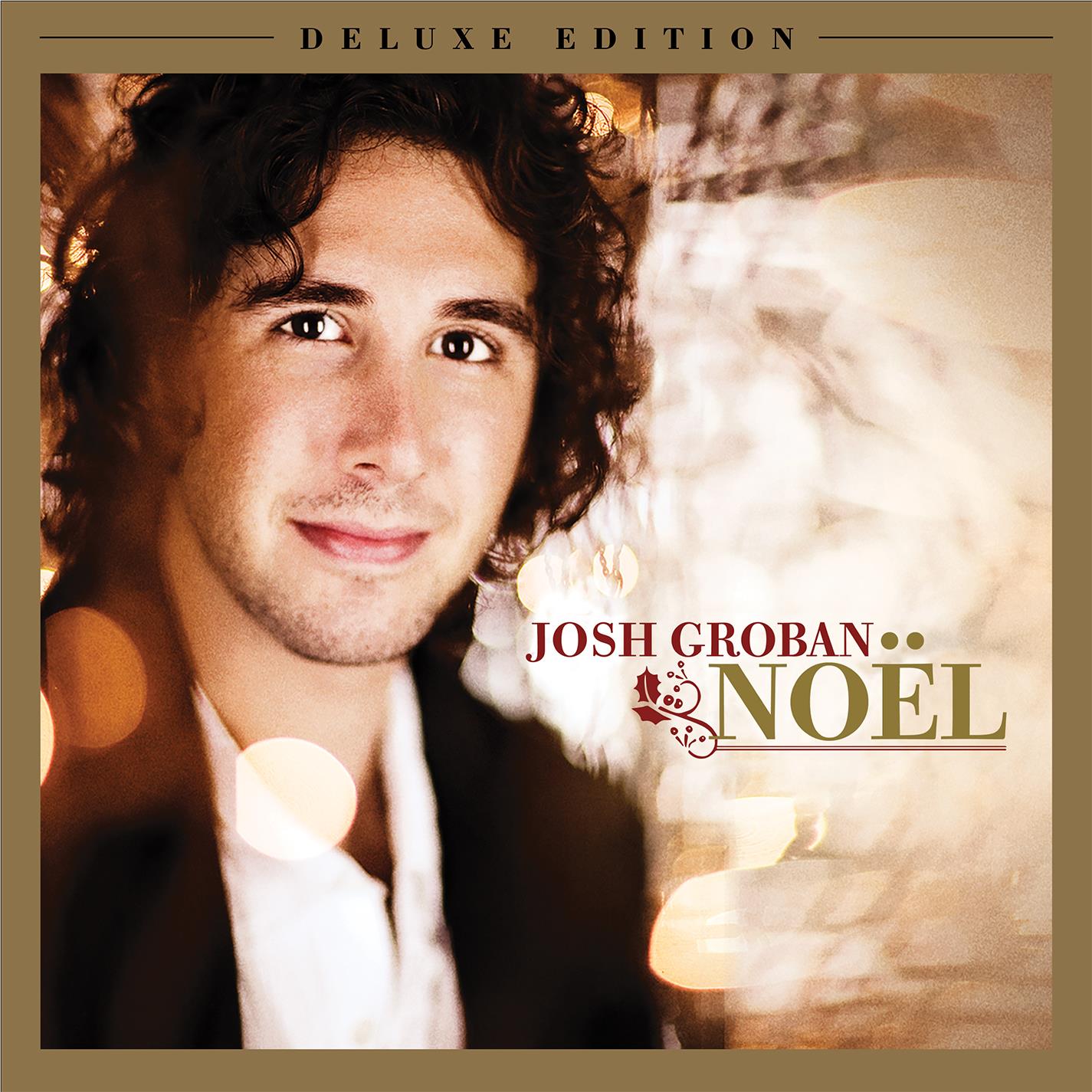 Noel (Deluxe Edition),  By: Groban, Josh