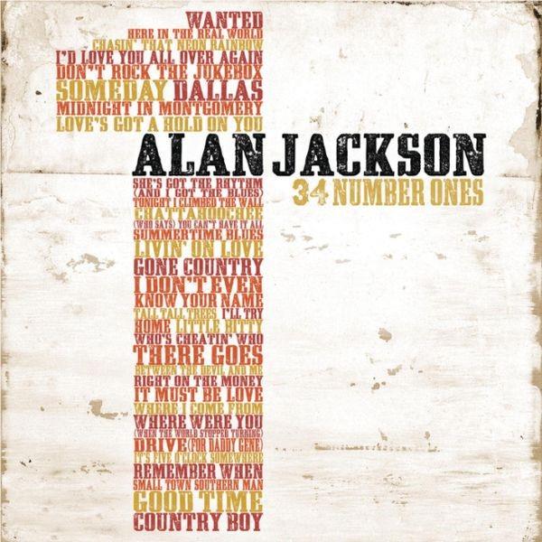 Alan Jackson: 34 Number Ones (Gold Series), By: Jackson, Alan