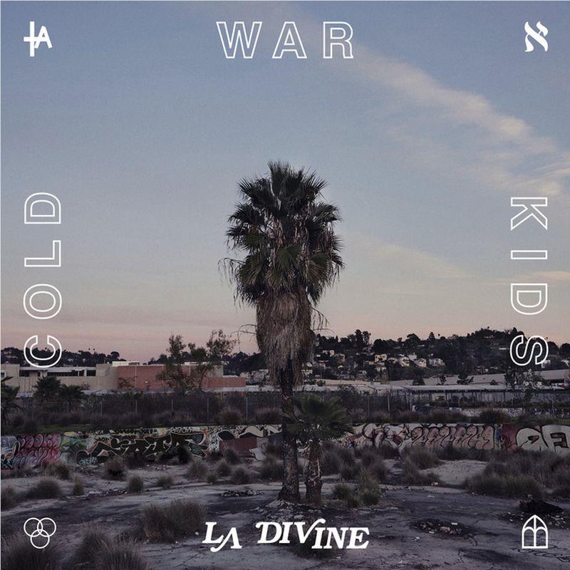 LA Divine, By: Cold War Kids