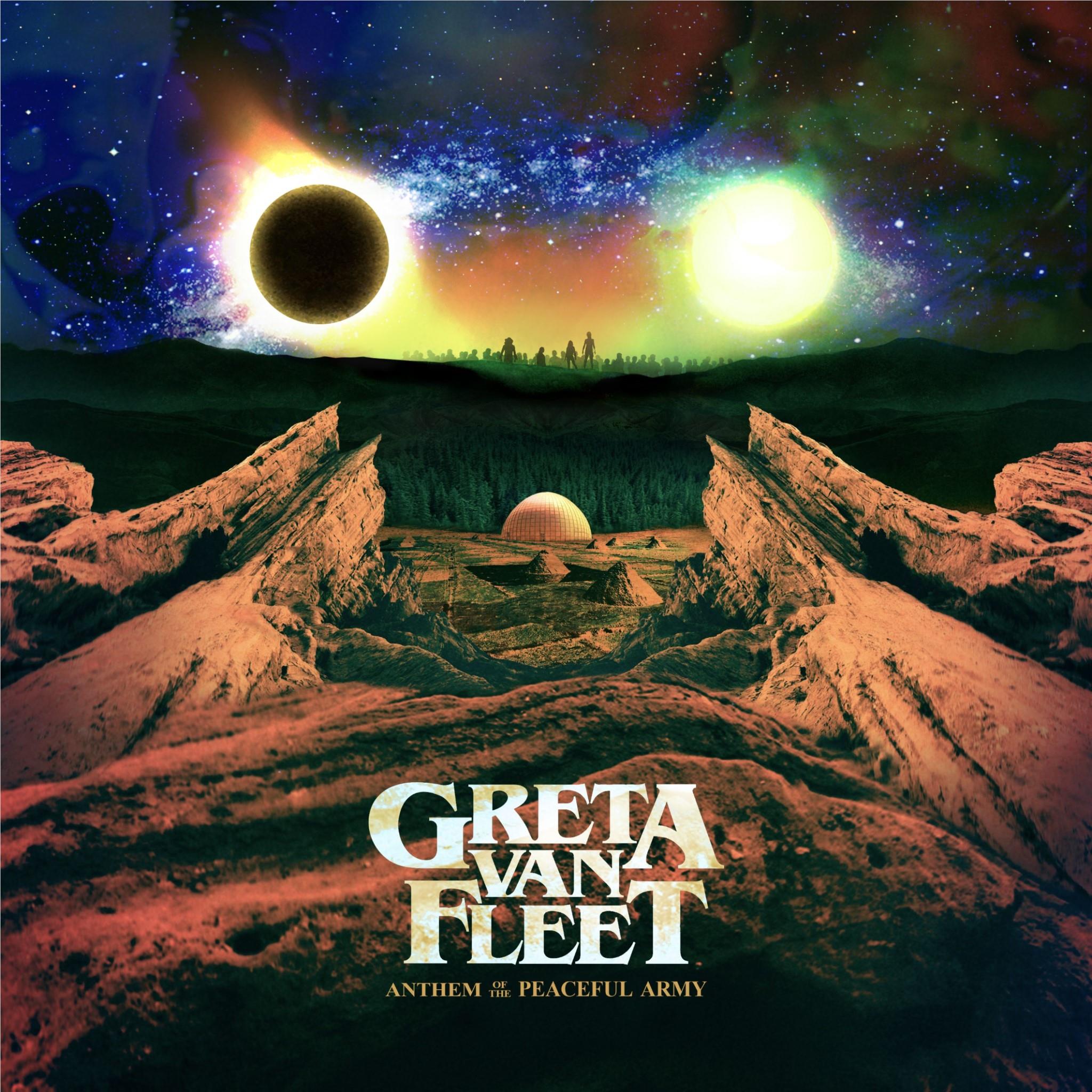 Anthem Of The Peaceful Army,  By: Greta Van Fleet