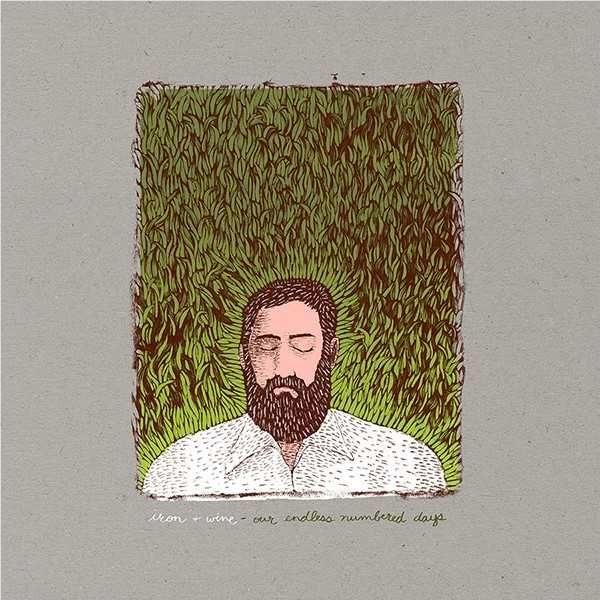 Our Endless Numbered Days (Deluxe Edition), By: Iron & Wine