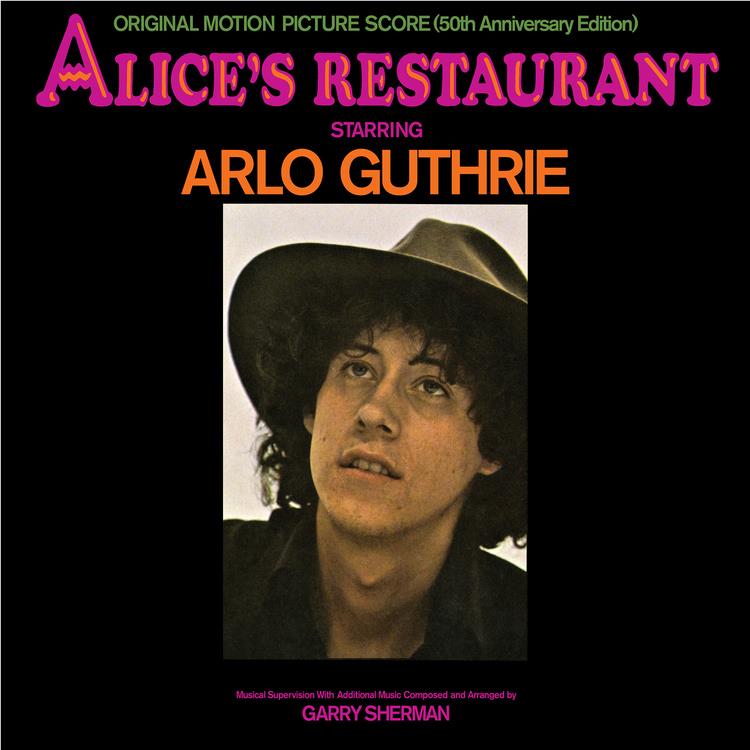 Alice's Restaurant: 50th Anniversary Edition,  By: Guthrie, Arlo
