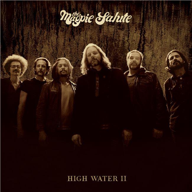 High Water II,  By: Magpie Salute, The