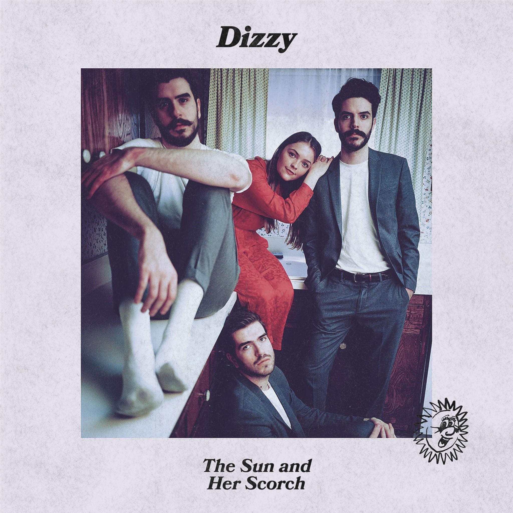 Dizzy album cover: four people posing with 'The Sun and Her Scorch' title
