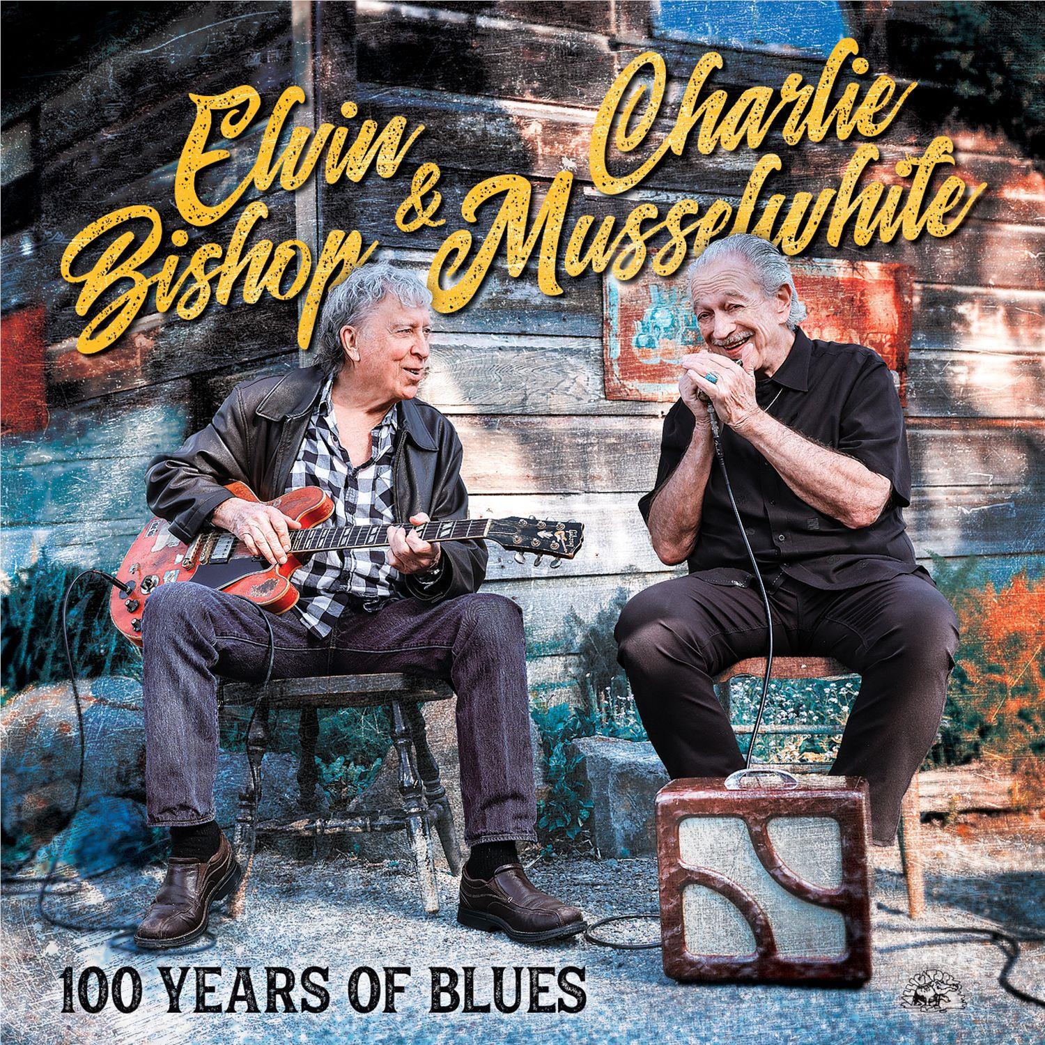 100 Years Of Blues, By: Bishop, Elvin & Charlie Musselwhite