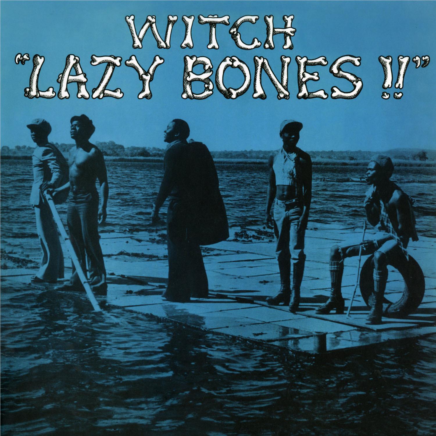 Lazy Bones (Vinyl) - By: Witch
