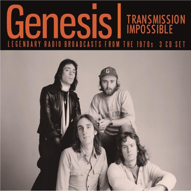 Transmission Impossible: Legendary radio Broadcasts From The 1970s,  By: Genesis