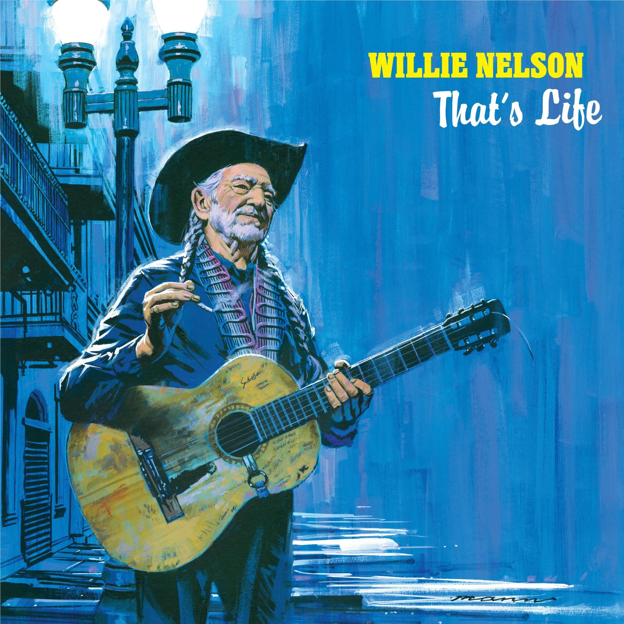 That's Life, By: Willie Nelson