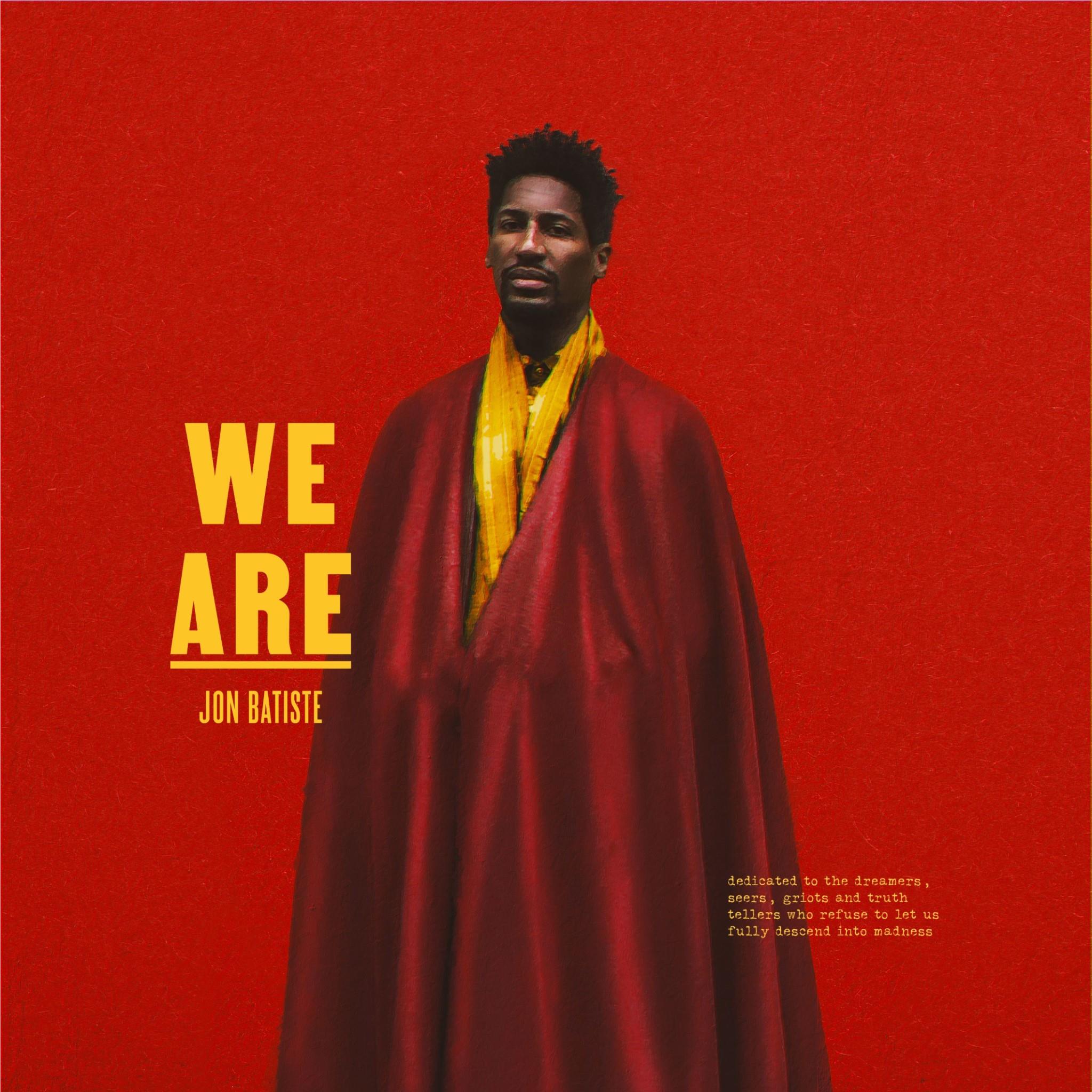 We Are, By: Batiste, Jon