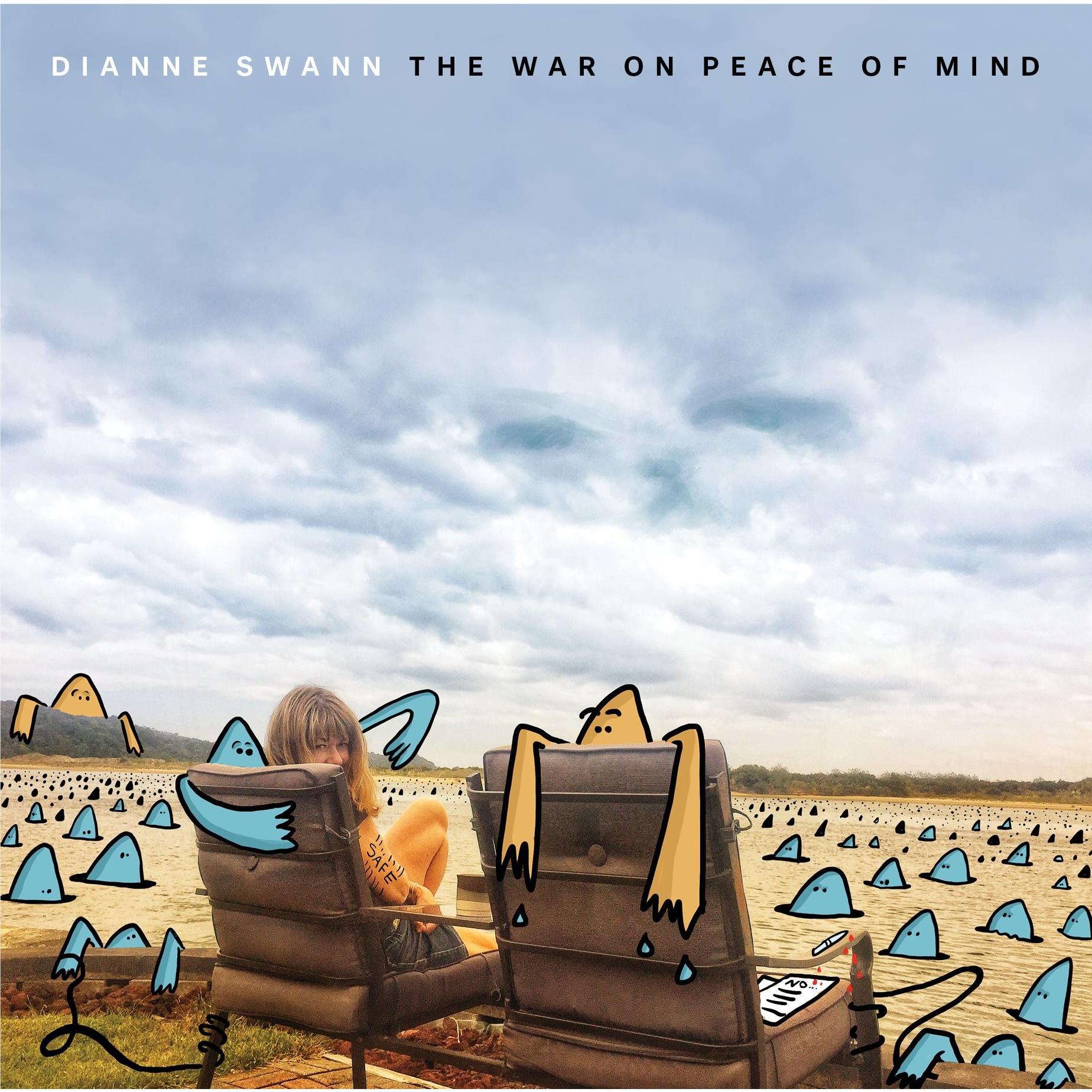 War On Peace Of Mind, The (Vinyl) - By: Swann, Dianne