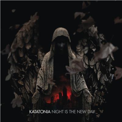 Night Is The New Day,  By: Katatonia