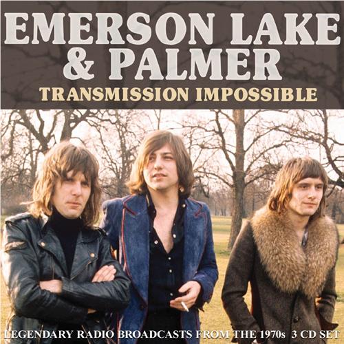 Transmission Impossible,  By: Emerson Lake & Palmer