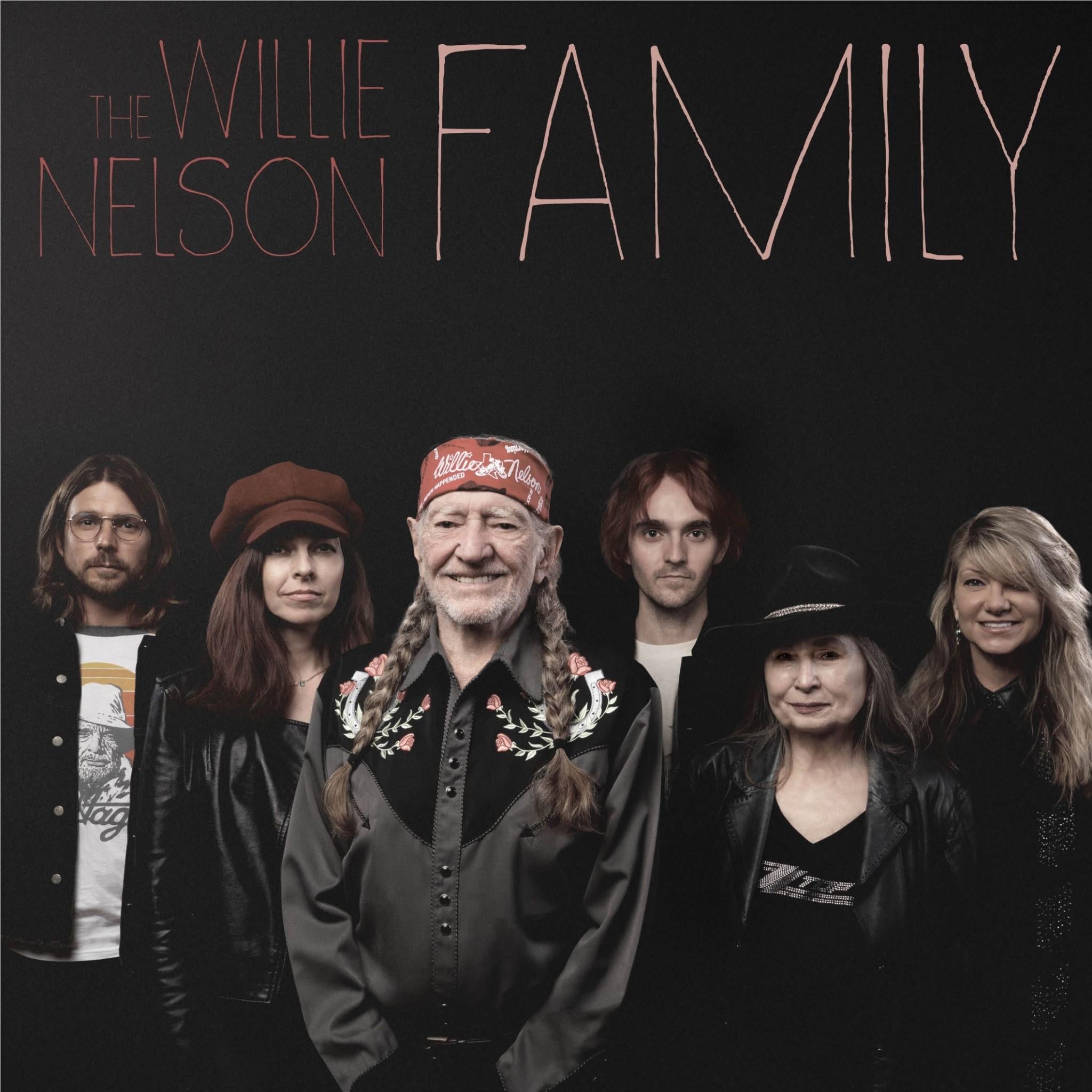 Willie Nelson Family, The, By: Nelson, Willie