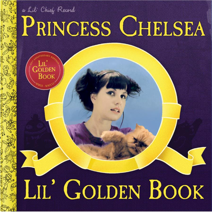 Lil' Golden Book (10th Anniversary Gold Vinyl) - By:Princess Chelsea