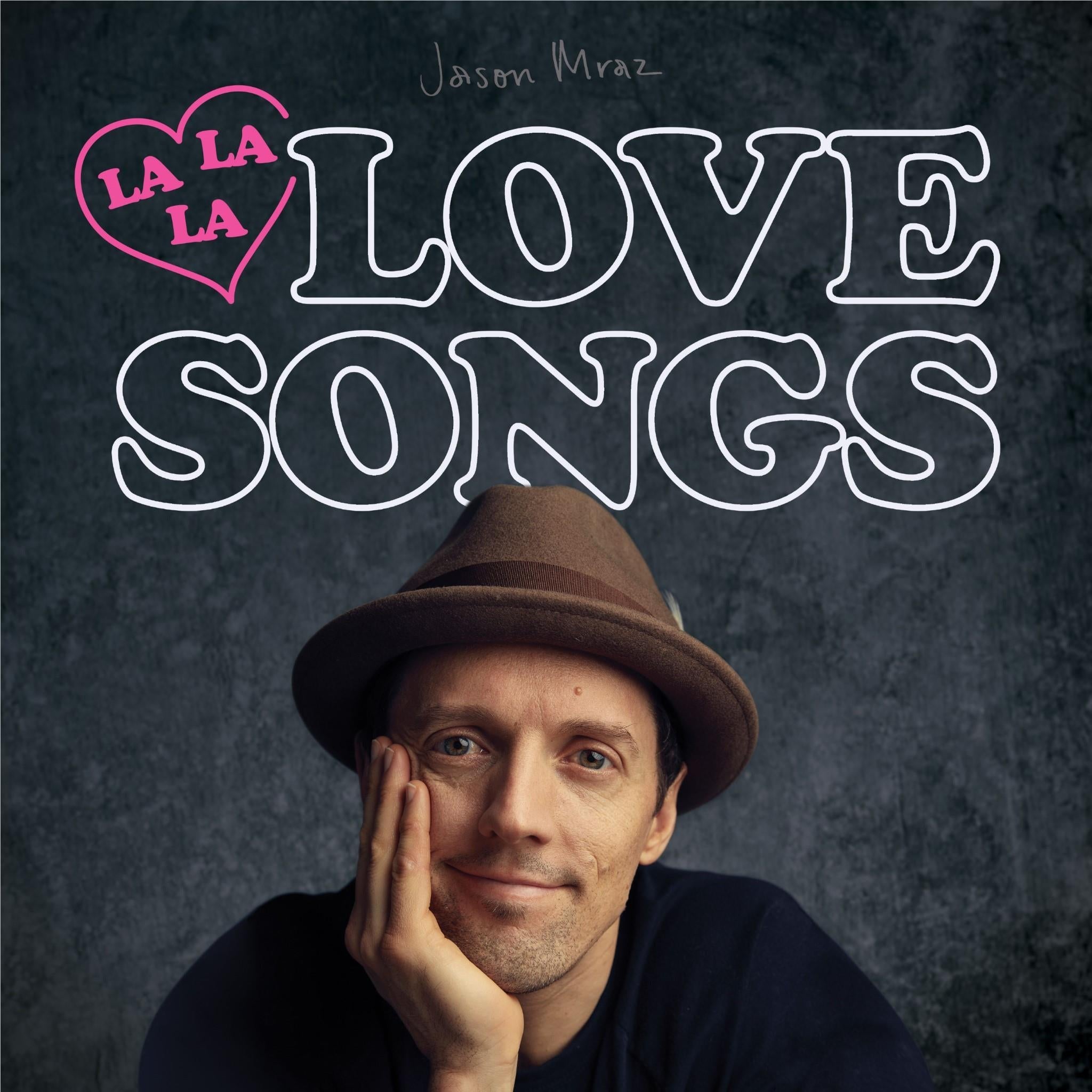 Lalalalovesongs,  By: Mraz, Jason