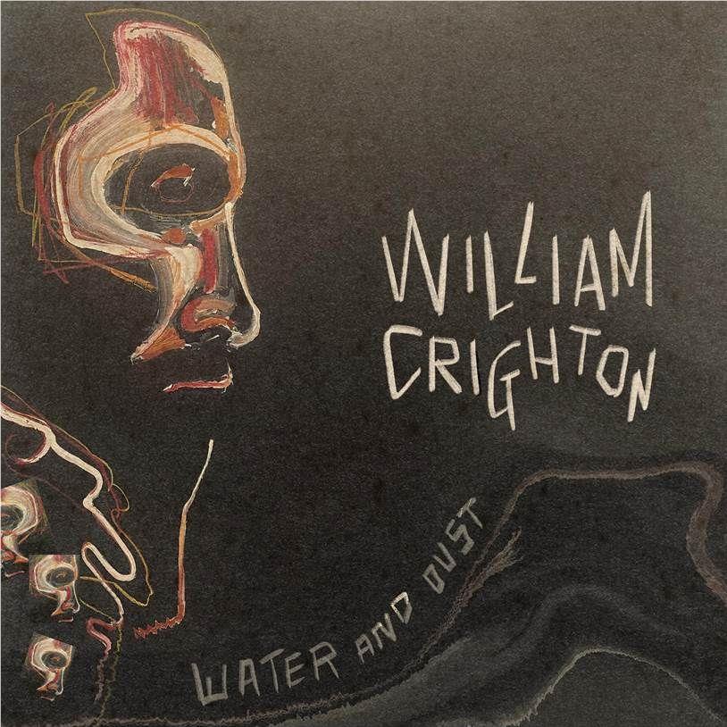 Water And Dust, By: Crighton, William