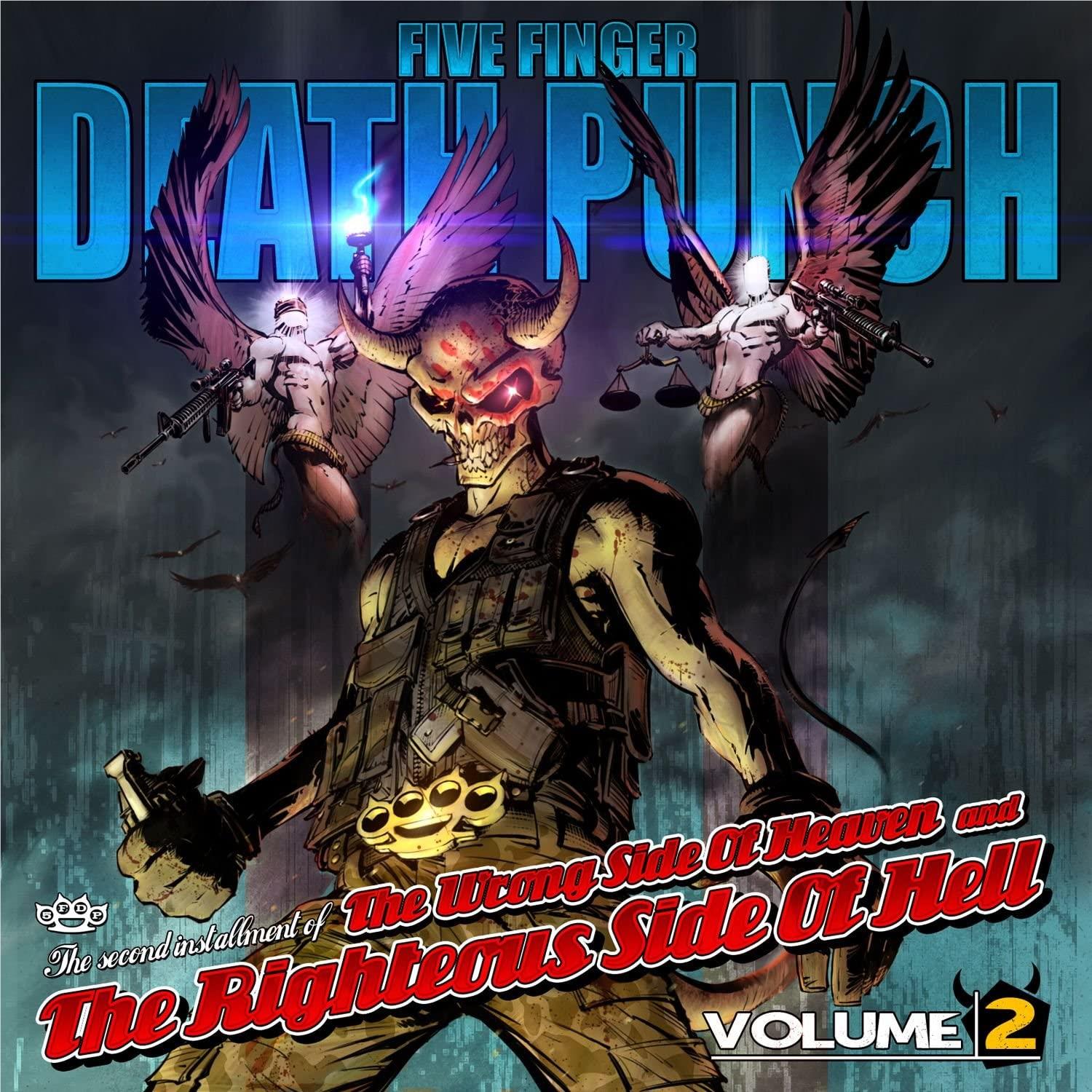Wrong Side Of Heaven Volume 2, The,  By: Five Finger Death Punch