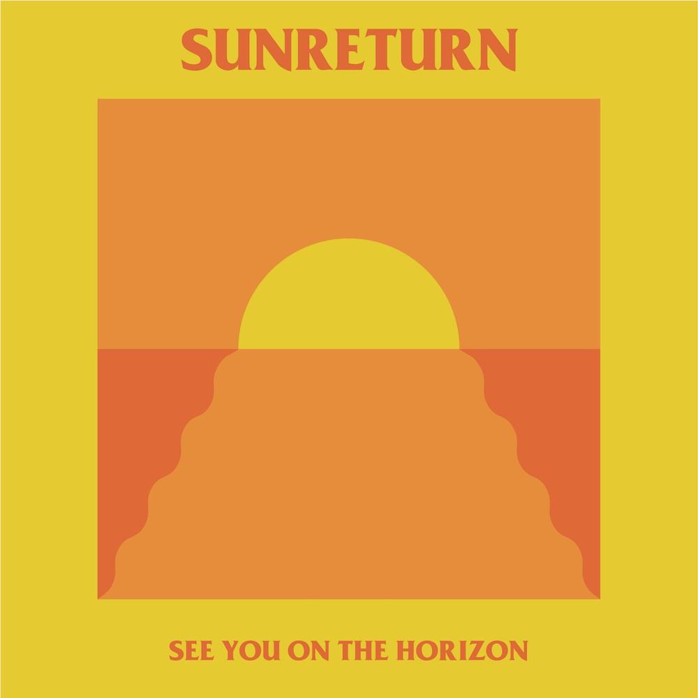 Sunreturn: See You On The Horizon (Vinyl) - By: Various Artists