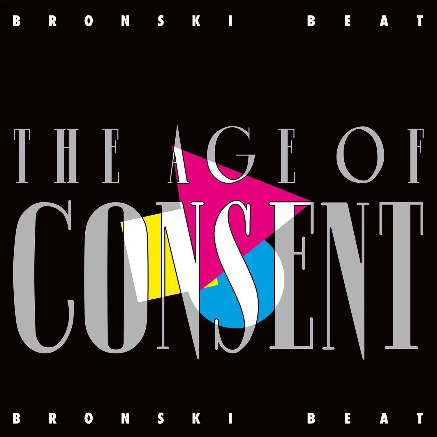 Age Of Consent, The, By: Bronski Beat