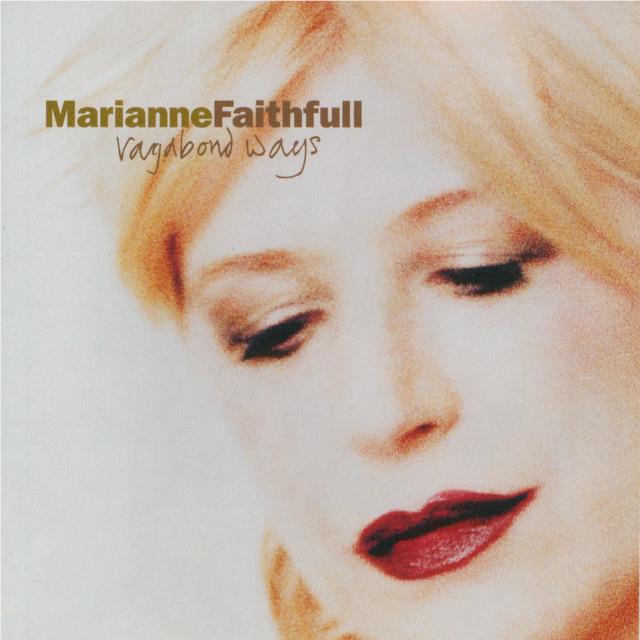 Vagabond Ways,  By: Faithfull, Marianne