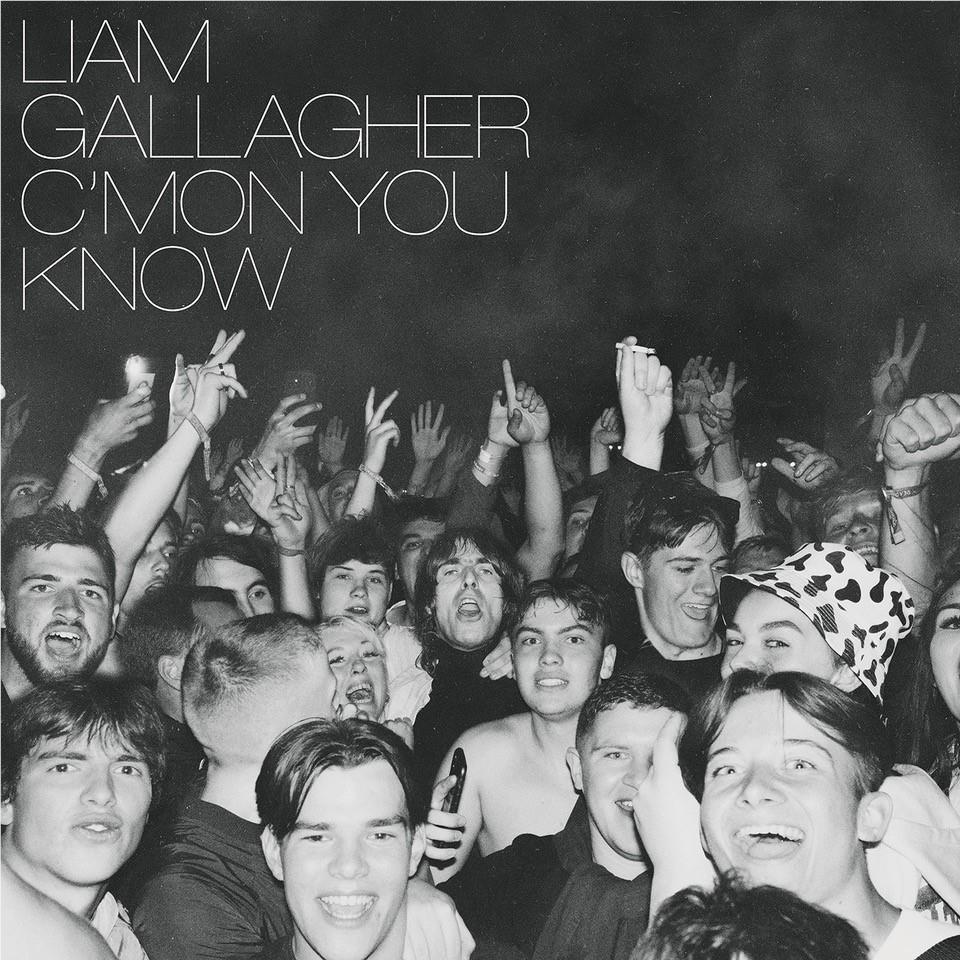C'mon You Know, By: Gallagher, Liam