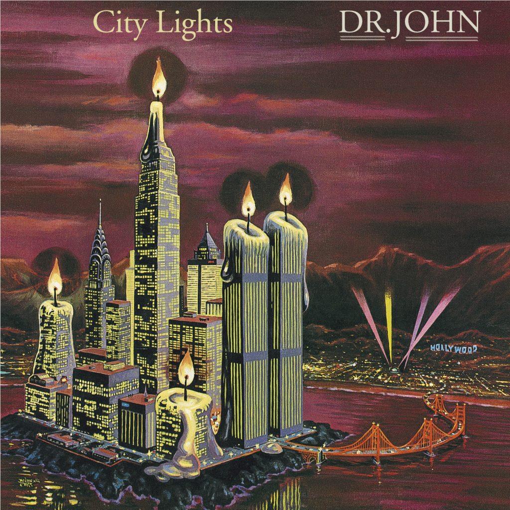 City Lights, By: Dr John