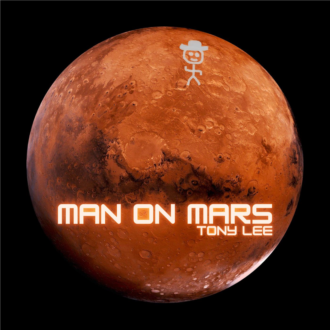 MAN ON MARS, By: Lee, Tony